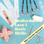 Bedfordshire Lace 1 Basic Skills with Christine Springett