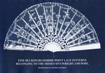 Fine Buckinghamshire Point Lace Patterns Belonging to the Misses Sivewright and Pope